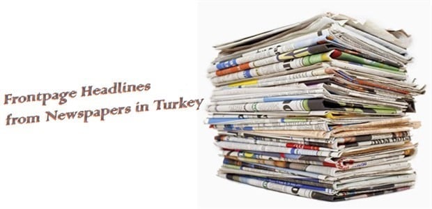 Front-page headlines from newspapers in Turkey - September 18, 2017