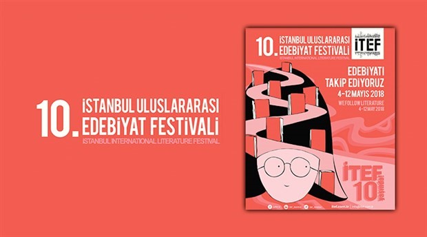 İstanbul Uluslararası Edebiyat Festivali 10. yılını kutluyor!
