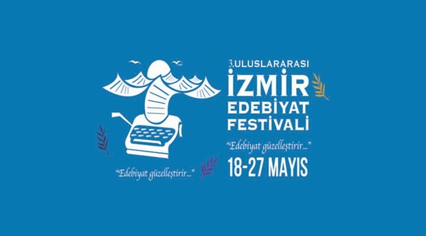 3. Uluslararası İzmir Edebiyat Festivali başlıyor