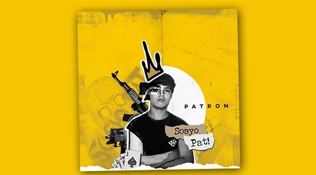Patron'dan yeni albüm: Sosyo Pat