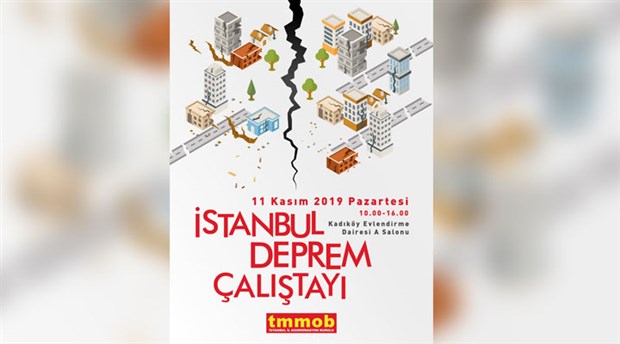 TMMOB, İstanbul Deprem Çalıştayı düzenleyecek