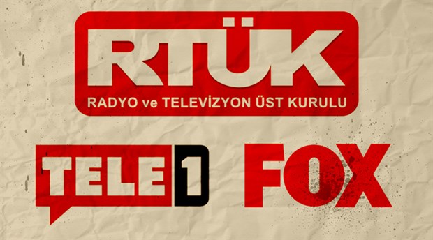 Beyaz TV’den al haberi: RTÜK, FOX TV ve TELE 1’e çok ağır cezalar verecek!