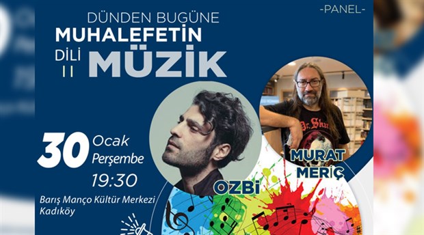 ‘Toplumsal muhalefet ve müzik’ paneli Kadıköy’de