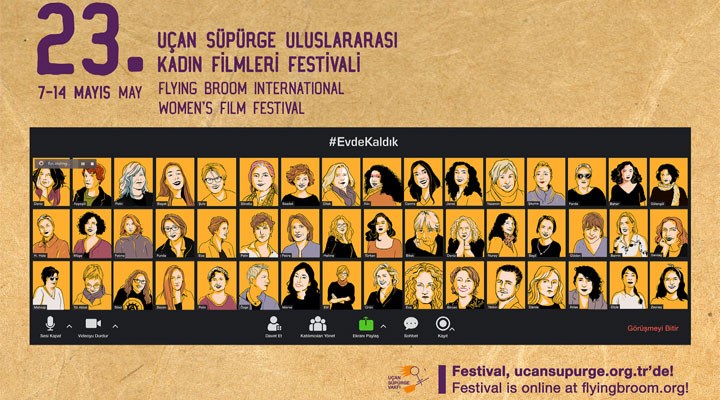 23. Uçan Süpürge Kadın Filmleri Festivali 7-14 Mayıs'ta evlere konuk oluyor