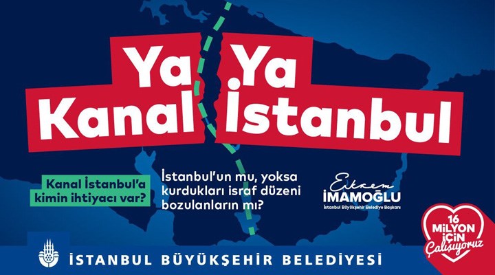 İBB'nin 'Kanal İstanbul' afişleri kaldırıldı, sosyal medya kampanya başlattı: #YaKanalYaİstanbul