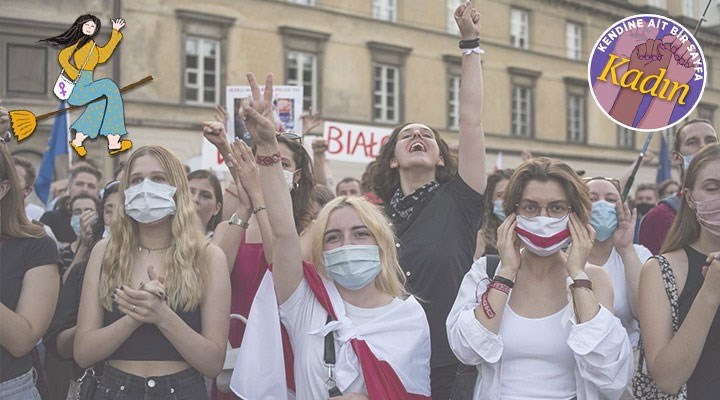 Feministin Çantası'nda bu hafta: Belarus polisi, kız kardeşlerimizden kaçtı