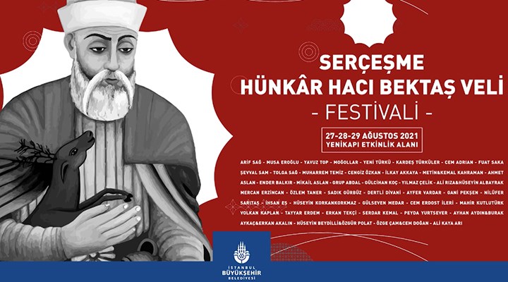 Serçeşme Hünkâr Hacı Bektaş Veli Festivali’nde 45 sanatçı sahne alacak