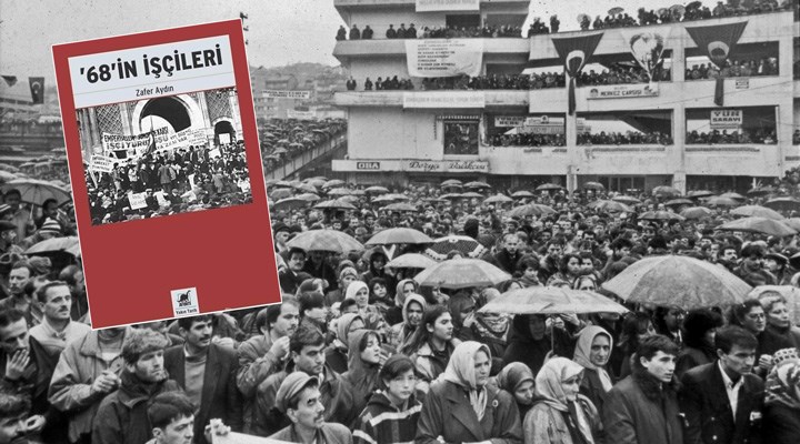 '68'in İşçileri, Ayrıntı Yayınları’ndan çıktı