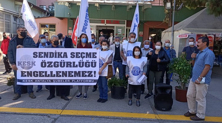 KESK, Antalya'da sendikaya üye olmak isteyen emekçilerin tehdit edilmesini protesto etti