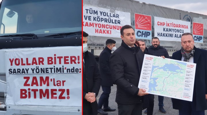 CHP’den İstanbul-İzmir TIR seferi: Yol biter zam bitmez