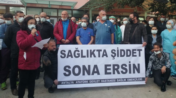 Antalya’da doktora şiddet: ‘Şiddet pandemisi ile karşı karşıyayız’