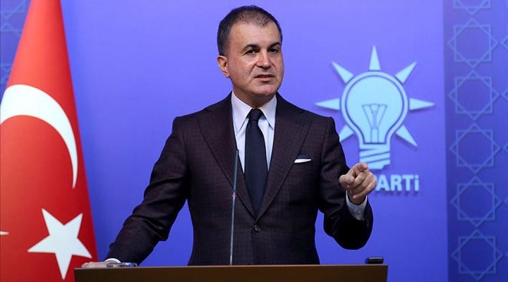 AKP Sözcüsü Çelik: Bu işgali bütünüyle reddediyoruz