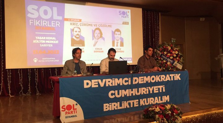 İstanbul'da 'SOL Fikirler Sempozyumu' düzenlendi: Halkın taleplerine sahip çıkılmalı