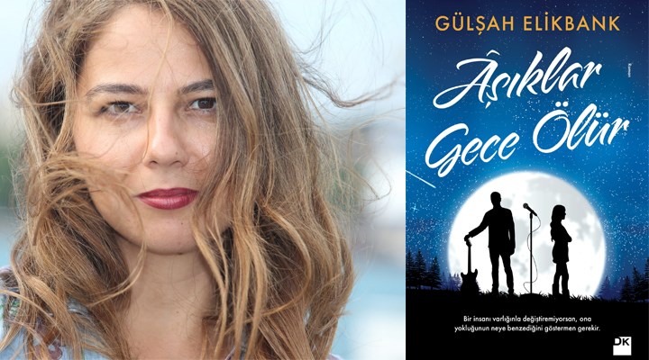 Gülşah Elikbank'ın 'Âşıklar Gece Ölür' romanı albüme ilham oldu
