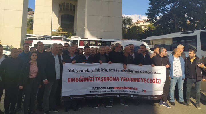 Beşiktaş Belediyesi şoförleri kontak kapattı