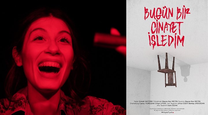 'Bugün Bir Cinayet İşledim' oyunu 14 Kasım'da Ankara Akün Sahnesi'nde
