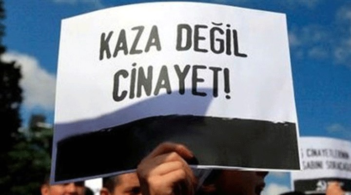 İSİG raporu: 20 yıllık AKP iktidarında en az 30 bin 224 işçi, hayatını kaybetti