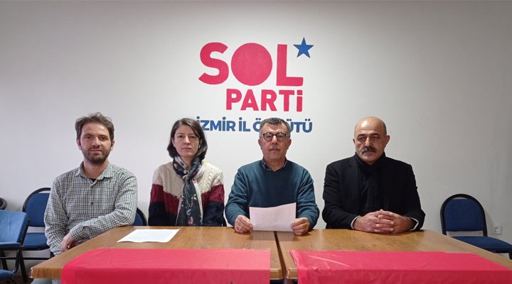SOL Parti İzmir'den 'Gönderelim' kampanyası hakkında çağrı