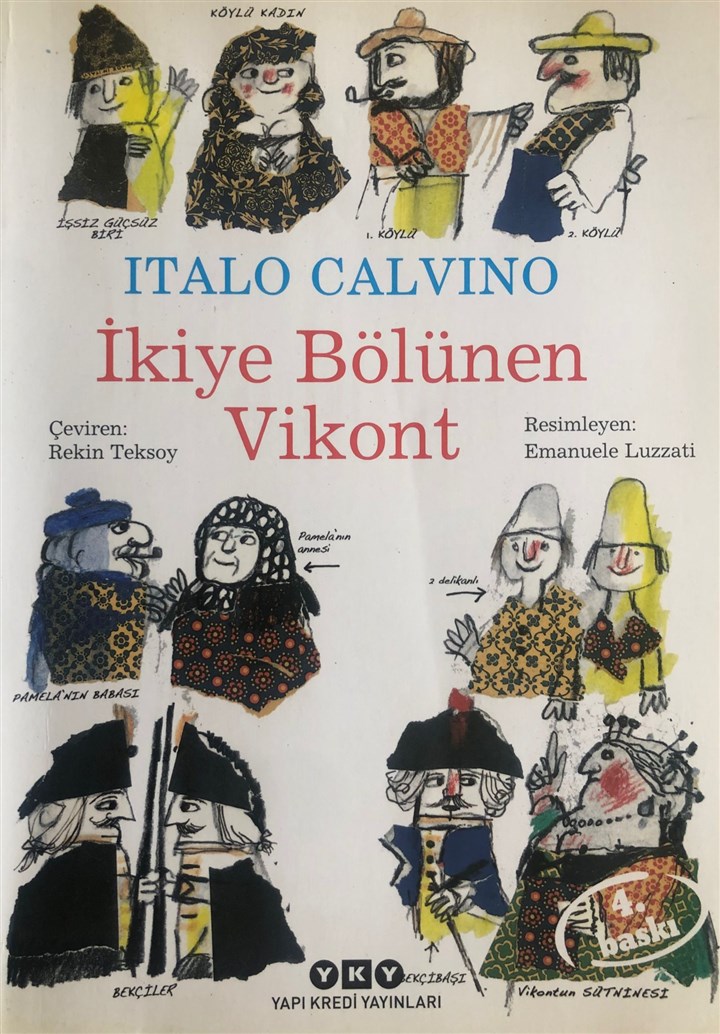 Italo Calvino - İkiye Bölünen Vikont