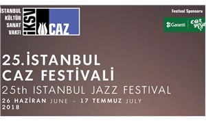 25. İstanbul Caz Festivali Başlıyor