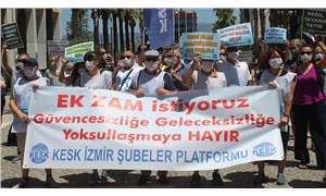 KESK İzmir: Ek bütçenin hayata geçirilmesini istiyoruz