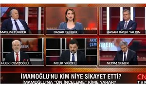 CNN Türk’te İmamoğlu’na soruşturma yorumu: Kendi kendilerini şikayet etmiş olabilirler