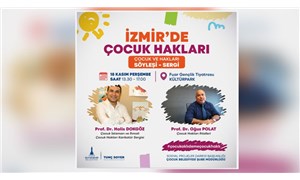Çocuk hakları İzmir’de konuşulacak