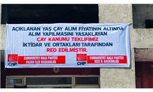CHP'nin "çay kanunu" afişleri toplatıldı