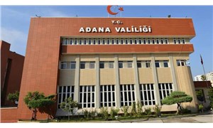 Adana'da gösteri yürüyüşü, basın açıklamaları ve açık hava toplantıları 24 Mayıs'a kadar yasaklandı