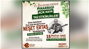 Efeler'de 'Pınarbaşı Açık Hava Yaz Etkinlikleri'nin programı belli oldu
