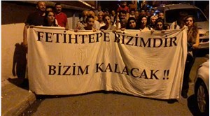 Fetihtepe’de direniş sürüyor: Yürüyüş eylemi gerçekleştiren halka, balkonlardan destek