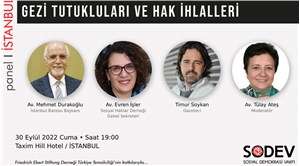 SODEV'den 'Gezi Tutukluları ve Hak İhlalleri' paneli