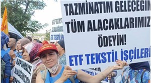Gasp edilen hakları için direnen ETF Tekstil işçileri gözaltına alındı