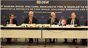 DEİK Başkanı Nail Olpak: Küba’nın altyapı ihtiyaçları için Türk müteahhitler çalışmaya hazır