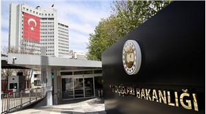 9 ülkenin Ankara büyükelçileri ve temsilcileri, Dışişleri Bakanlığına çağrıldı