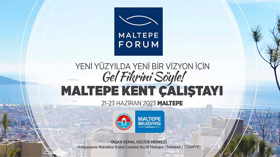Maltepe’de önemli isimlerin katılımıyla büyük kent çalıştayı düzenlenecek