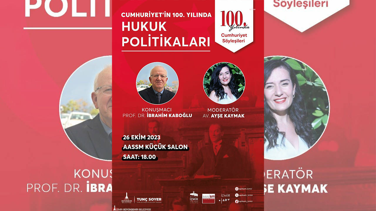 İzmir'de 'Cumhuriyet Söyleşileri' Prof. Dr. Kaboğlu ile başlıyor