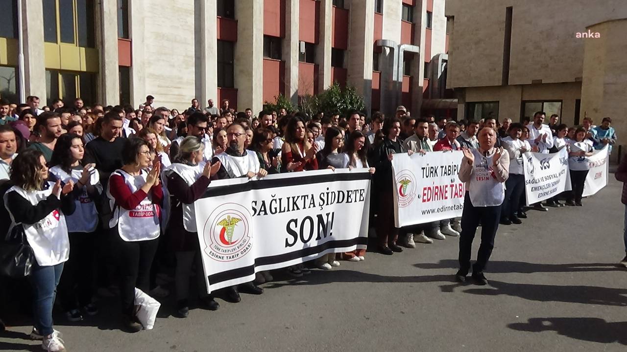 Edirne'de kadın doktorun darp edilmesine meslektaşlarından tepki: "Yaşamak ve yaşatmak istiyoruz"