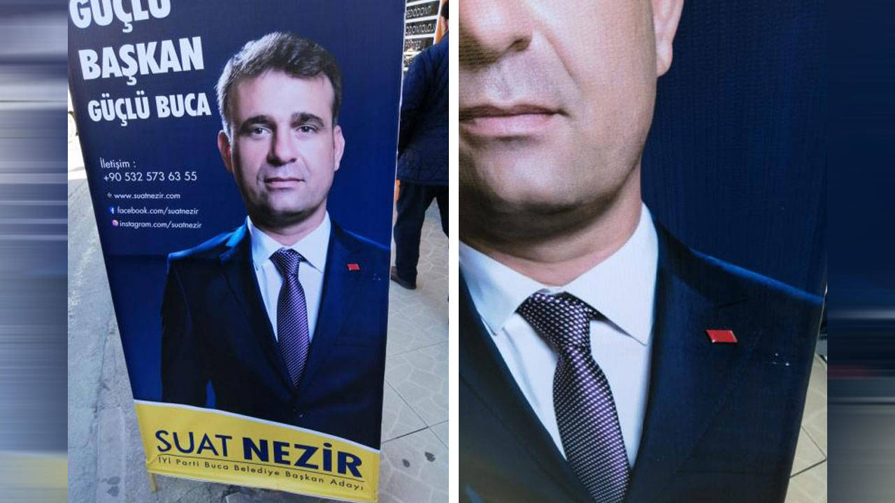 Buca'da seçim afişlerinde İYİ Parti'nin adayının CHP rozetli fotoğrafı kullanıldı