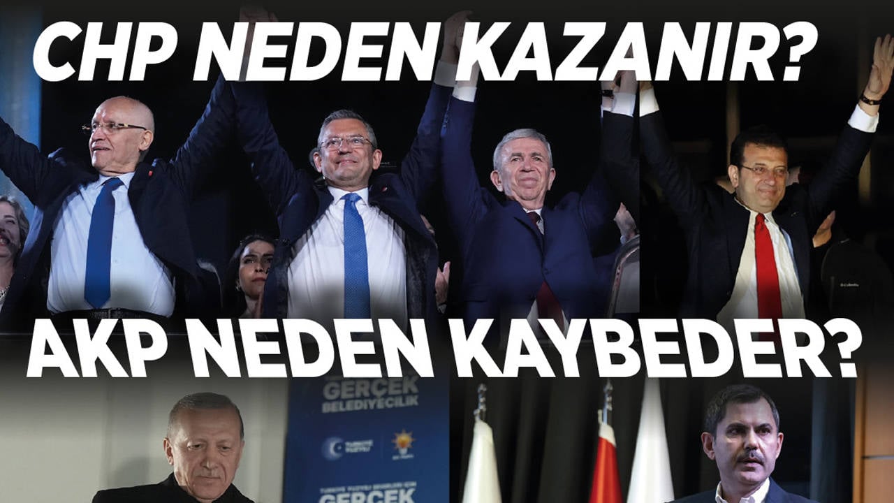 Dosya: CHP neden kazandı, AKP neden kaybetti?