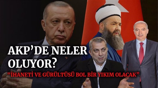 "İhaneti ve gürültüsü bol bir yıkım olacak" AKP'de neler oluyor?